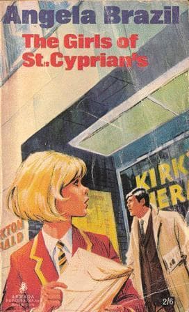 The Girls of St. Cyprian's: A Tale of School Life