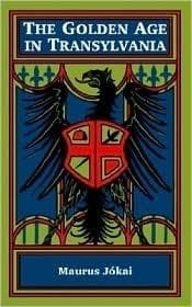 The Golden Age in Transylvania