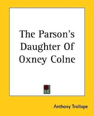The Parson's Daughter of Oxney Colne