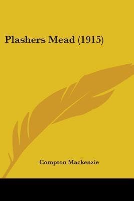 Plashers Mead: A Novel