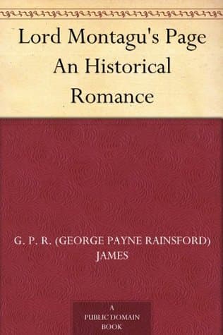 Lord Montagu's Page: An Historical Romance