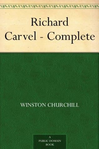 Richard Carvel — Complete