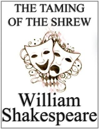 The Taming of the Shrew