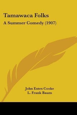 Tamawaca Folks: A Summer Comedy