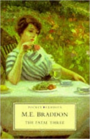 The fatal three, vol. I