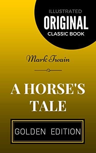 A Horse's Tale