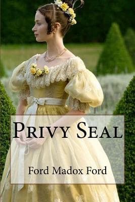 Privy Seal: His Last Venture