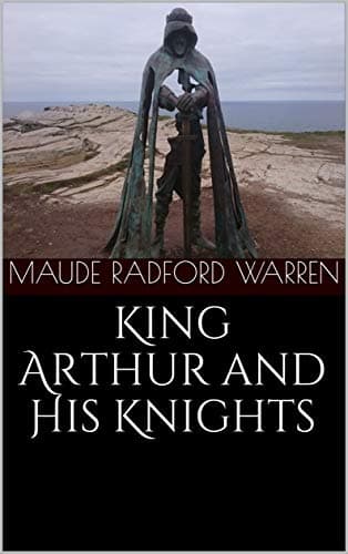 King Arthur and His Knights
