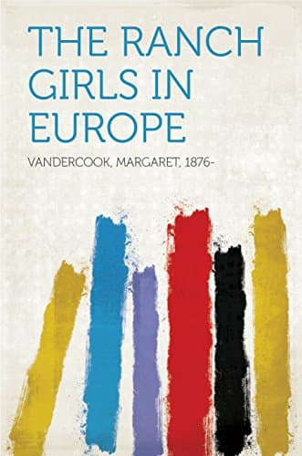 The Ranch Girls in Europe