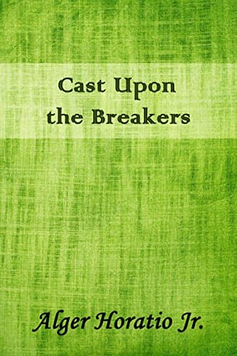 Cast Upon the Breakers