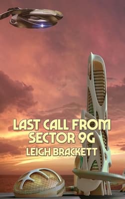 Last Call From Sector 9G