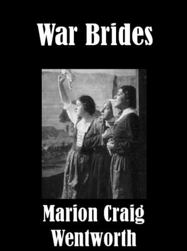War Brides: A Play in One Act