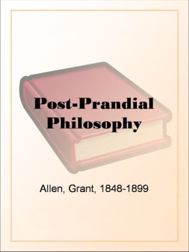 Post-Prandial Philosophy