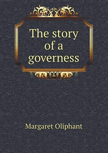 The Story of a Governess