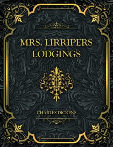 Mrs. Lirriper's Lodgings