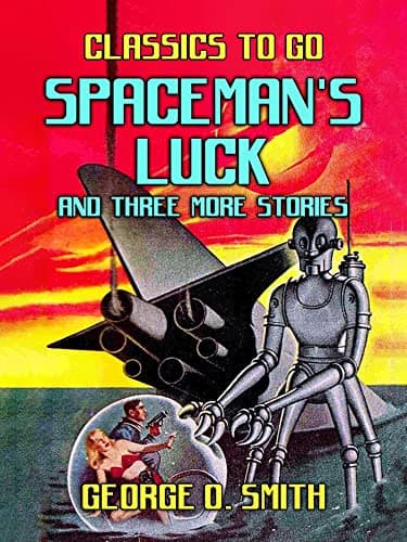 Spaceman's luck