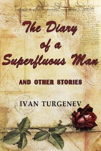 The diary of a superfluous man, and other stories