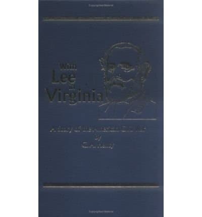 With Lee in Virginia: A Story of the American Civil War
