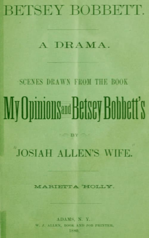 Betsey Bobbett: A Drama cover
