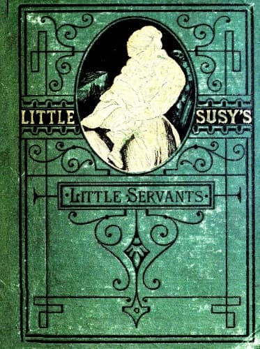 Little Susy's Little Servants cover