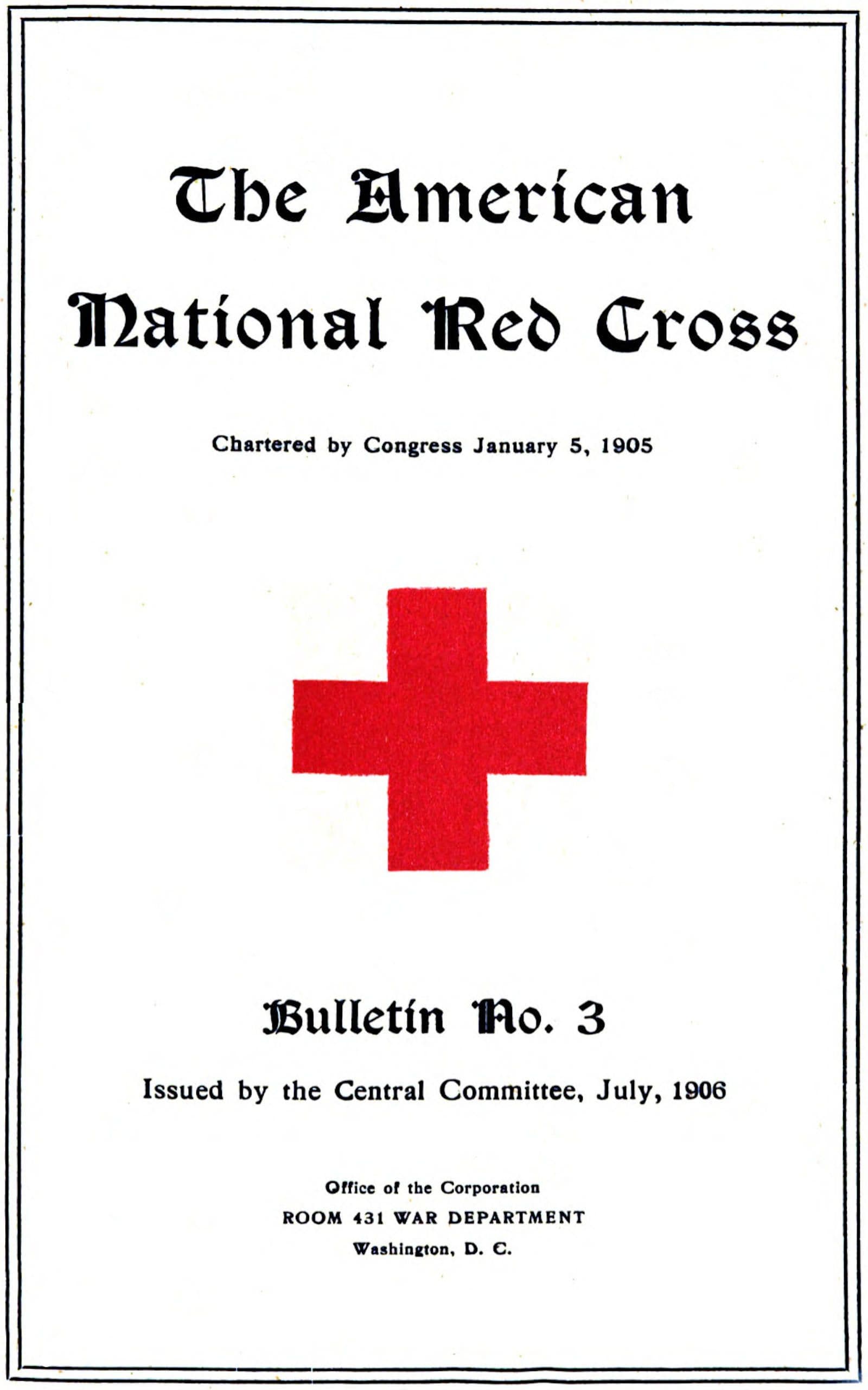 The American National Red Cross Bulletin (Vol. I, No. 3, July 1906) cover