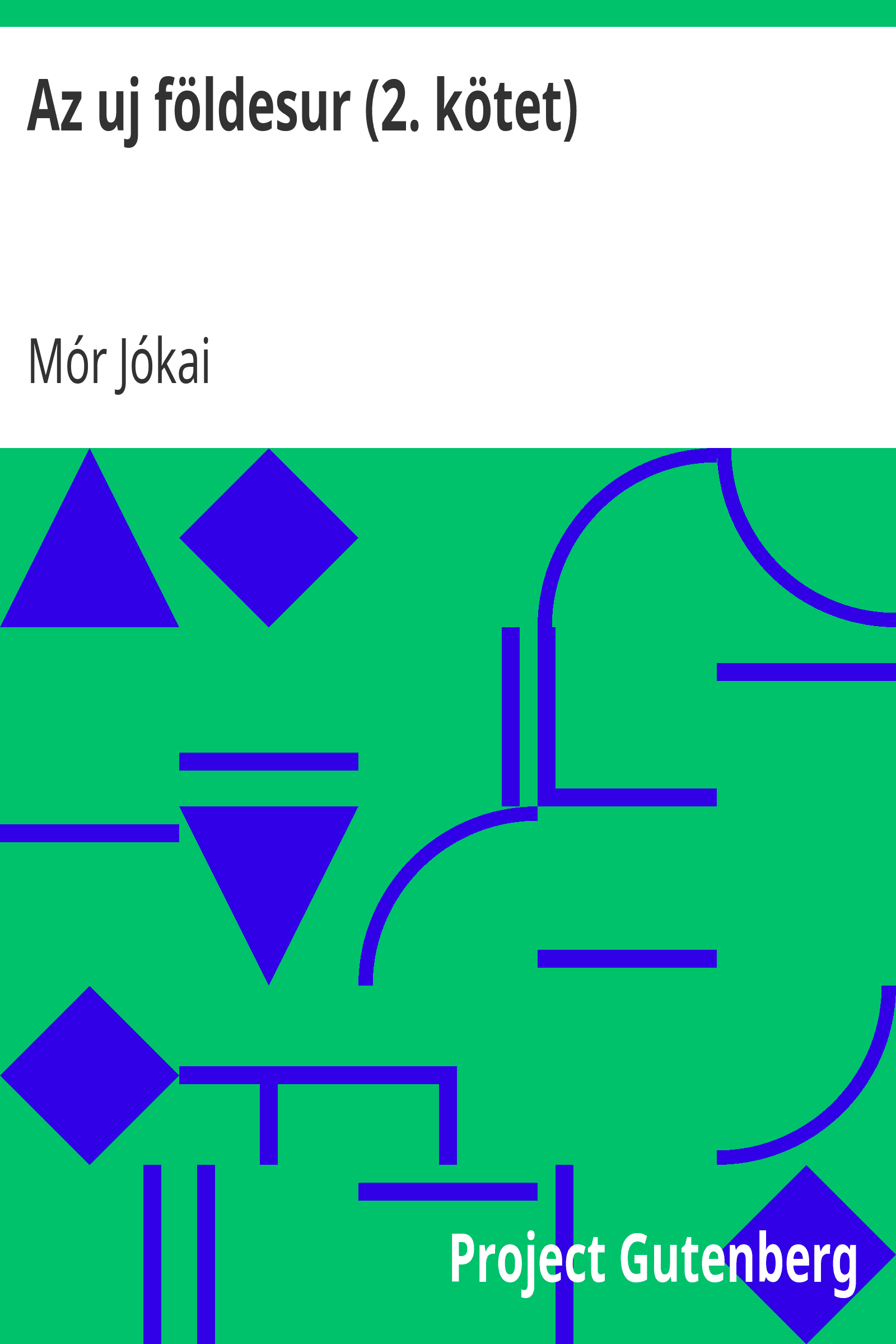 Az uj földesur (2. kötet)