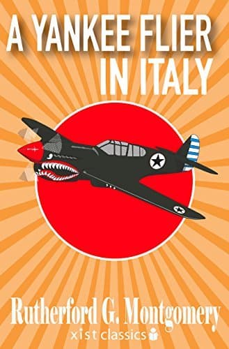 A Yankee Flier in Italy