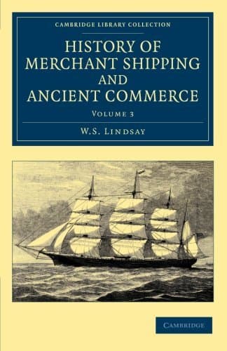 History of merchant shipping and ancient commerce, Volume 2 (of 4)