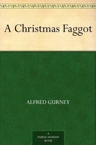 A Christmas Faggot