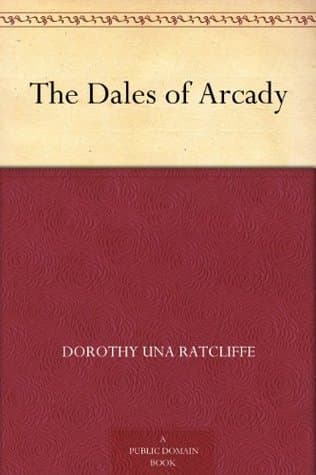 The Dales of Arcady