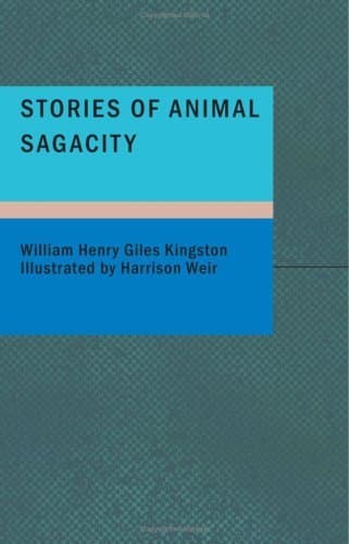 Stories of Animal Sagacity