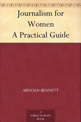 Journalism for Women: A Practical Guide