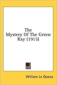 The Mystery of the Green Ray