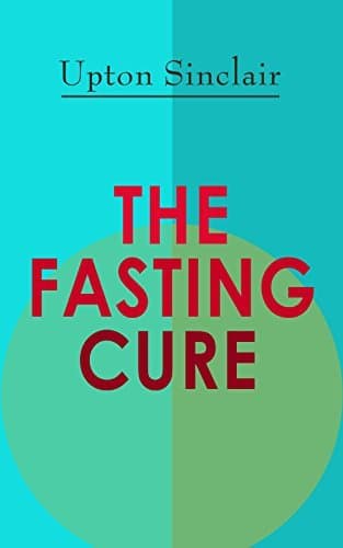 The Fasting Cure