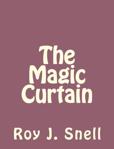 The Magic Curtain / A Mystery Story for Girls cover