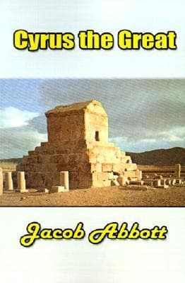 Cyrus the Great / Makers of History