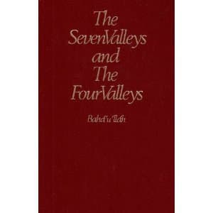 The Seven Valleys and the Four Valleys
