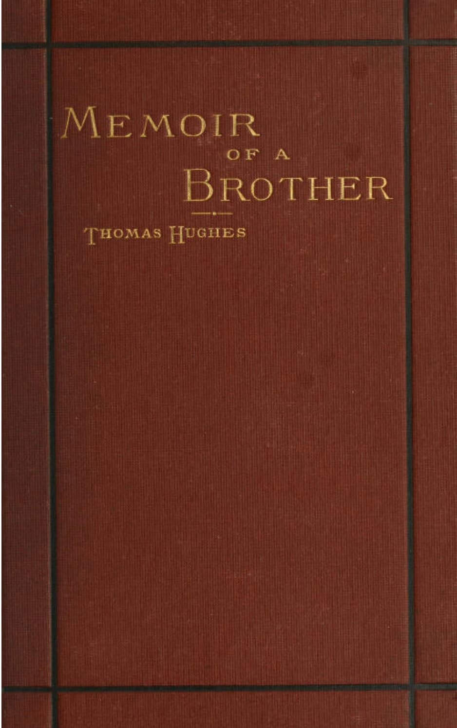 Memoir of a Brother