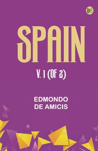 Spain, v. 1 (of 2)