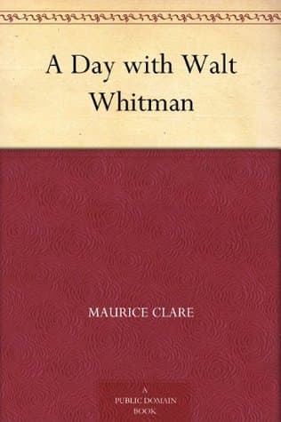 A Day with Walt Whitman