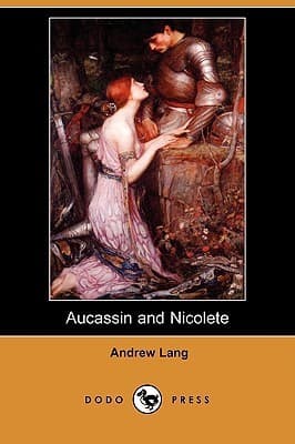 Aucassin and Nicolete