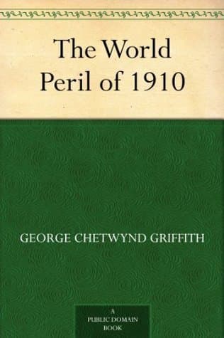 The World Peril of 1910 cover