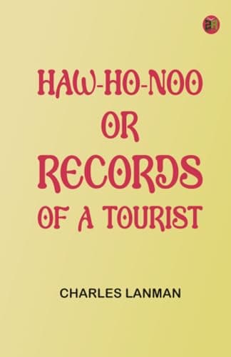 Haw-Ho-Noo; Or, Records of a Tourist cover
