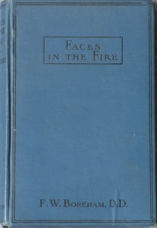 Faces in the Fire, and Other Fancies