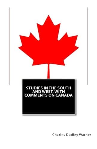 Studies in the South and West, with Comments on Canada cover