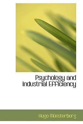 Psychology and Industrial Efficiency cover