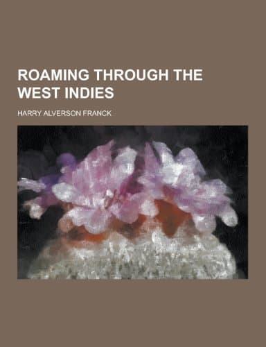 Roaming Through the West Indies cover