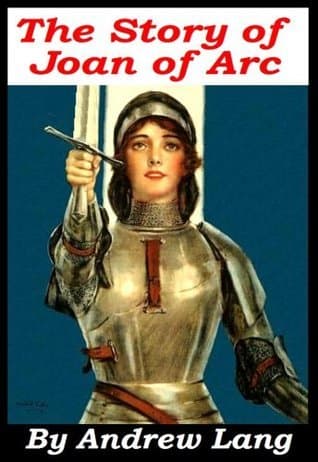 The Story of Joan of Arc