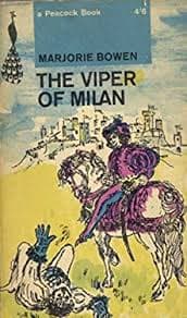 The Viper of Milan: A Romance of Lombardy