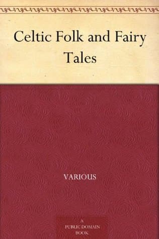 Celtic Folk and Fairy Tales